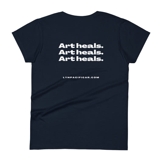 Art Office Hours Art Heals Quote - Women's T-shirt